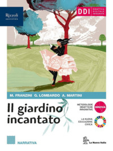 Il giardino incantato. Poesia, teatro. Origini della letteratura. Per le Scuole superiori. Con e-book. Con espansione online. Vol. 2