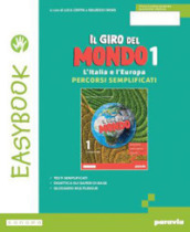 Il giro del mondo. Easybook. Per la Scuola media. Con e-book. Con espansione online. Vol. 1