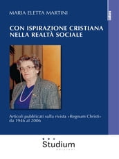 Con ispirazione cristiana nella realtà sociale