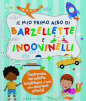 Il mio primo albo di barzellette e indovinelli