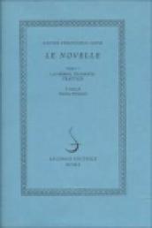 Le novelle. Vol. 1: La moral filosofia. I trattati