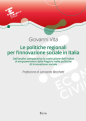 Le politiche regionali per l innovazione sociale in Italia