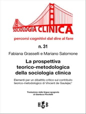 La prospettiva teorico-metodologica della sociologia clinica