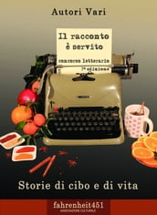 Il racconto è servito. Storie di cibo e di vita