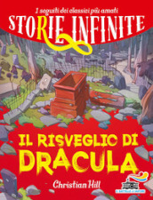 Il risveglio di Dracula. Storie infinite