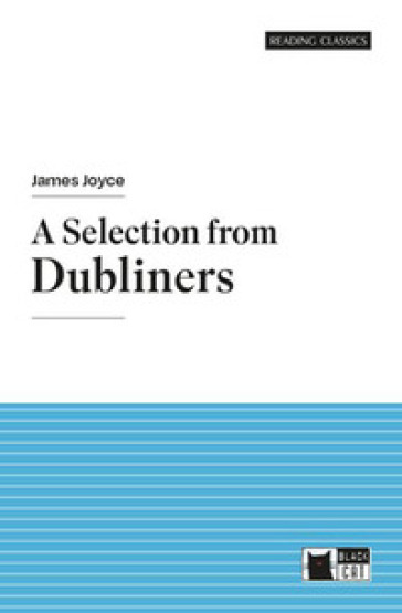 A selection from Dubliners. Con e-book. Con espansione online