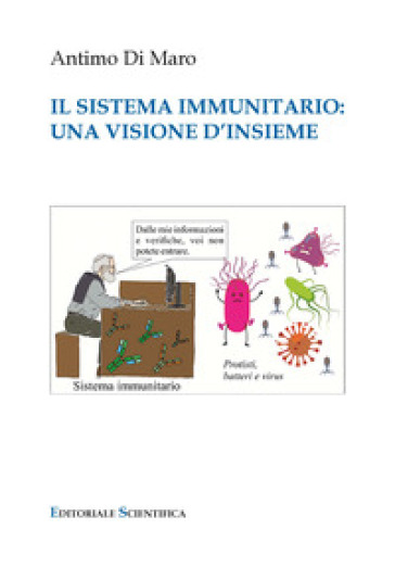Il sistema immunitario: una visione d'insieme