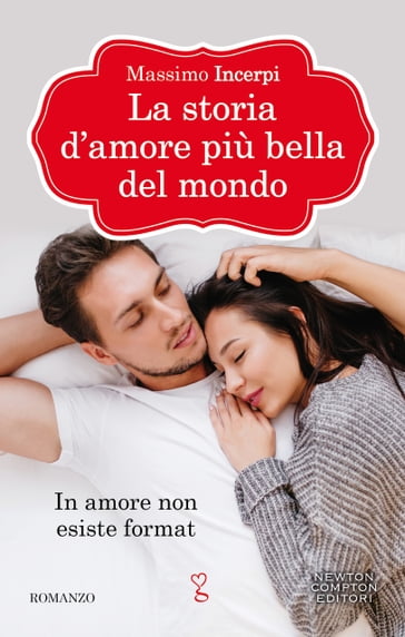 La storia d'amore più bella del mondo