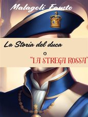 La storia del duca o 