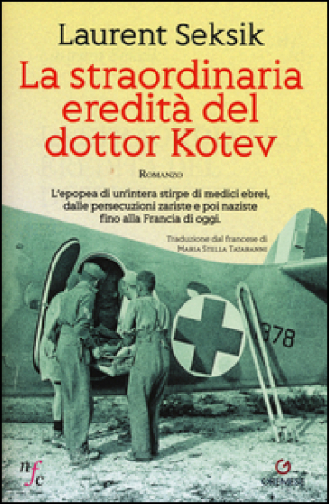 La straordinaria eredità del dottor Kotev