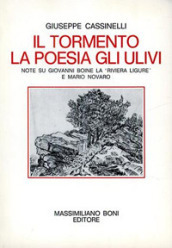 Il tormento, la poesia, gli ulivi. Note su Giovanni Boine, la «Riviera Ligure» e Mario Novaro