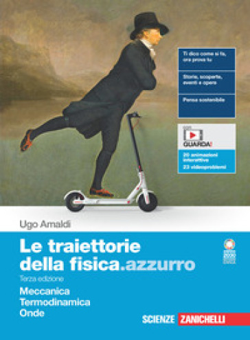 Le traiettorie della fisica.azzurro. Meccanica, Termodinamica, Onde. Per il secondo biennio delle Scuole superiori. Con e-book. Con espansione online