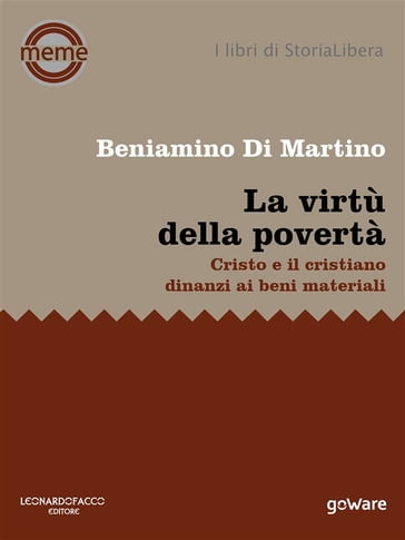 La virtù della povertà. Cristo e il cristiano dinanzi ai beni materiali